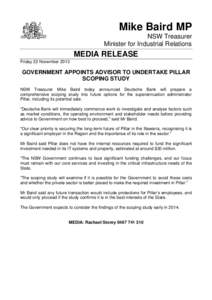 Mike Baird MP NSW Treasurer Minister for Industrial Relations MEDIA RELEASE Friday 22 November 2013