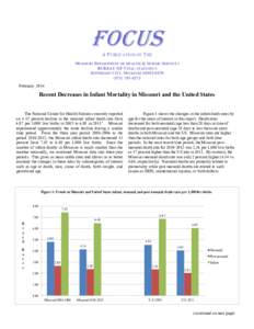 Focus A PUBLICATION OF THE M ISSOURI DEPARTMENT OF HEALTH & SENIOR SERVICES BUREAU OF V ITAL STATISTICS J EFFERSON CITY, M ISSOURI[removed]