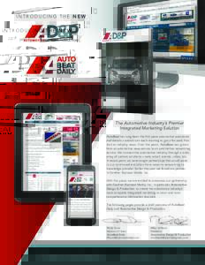 INTRODUCING THE NEW  + The Automotive Industry’s Premier Integrated Marketing Solution