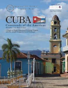 In partnership with:  The Center for the Study of Cuban Culture & Economy  CUBA