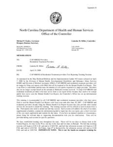 Appendix H  North Carolina Department of Health and Human Services Office of the Controller Michael F. Easley, Governor Dempsey Benton, Secretary