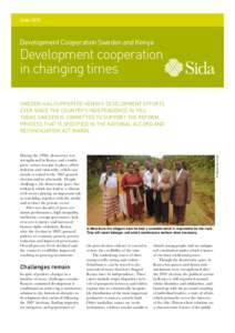 Sida[removed]Development Cooperation Sweden and Kenya Development cooperation in changing times
