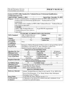 Fire and Emergency Services Newfoundland and Labrador POLICY MANUAL  Section 4.9 NFPA 1006, Standard for Technical Rescuer Professional Qualifications,