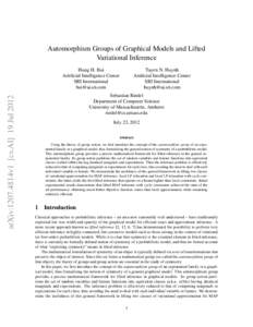 Automorphism Groups of Graphical Models and Lifted Variational Inference arXiv:1207.4814v1 [cs.AI] 19 JulHung H. Bui