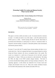 1  Promoting Conflict Prevention and Human Security What Can the G8 Do? Concentrating the Mind: Decision-Making in the G7/G8 System Nicholas Bayne