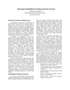 Advancing Producibility for Software-intensive Systems Grady H. Campbell, Jr. CMU Software Engineering Institute [removed]  The Role of Software in DoD Systems