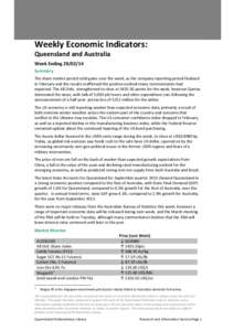 Weekly Economic Indicators: Queensland and Australia Week Ending[removed]Summary The share market posted solid gains over the week, as the company reporting period finalised in February and the results reaffirmed the po