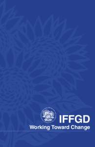 IFFGD  Working Toward Change Year in Review