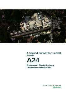 A Second Runway for Gatwick Appendix A24 Engagement Charter for Local Landowners and Occupiers