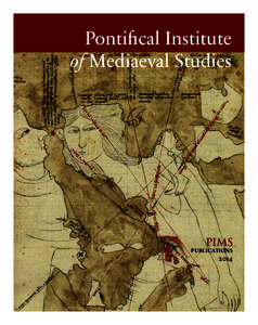 Pontiﬁcal Institute of Mediaeval Studies PIMS PUBLICATIONS