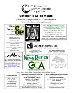 October Is Co-op Month Celebrate Co-op Month 2013 in Greenbelt! For more information: www.alliance.greenbelt.coop GREENBELT FEDERAL CREDIT UNION