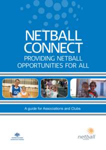 Netball CONNECT Providing Netball opportunities for All