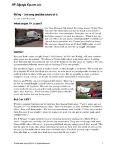 RV Lifestyle Experts .com RVing - the long and the short of it by Jaimie Hall Bruzenak What length RV is best? Our New Horizon 5th wheel: Traveling in our 33-foot New