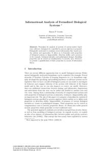 Informational Analysis of Formalized Biological Systems ? Damas P. Gruska Institute of Informatics, Comenius University, Mlynska dolina, Bratislava, Slovakia, .