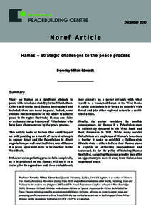 December[removed]Noref Article Hamas – strategic challenges to the peace process Beverley Milton-Edwards