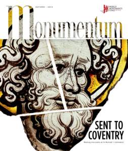 Historic preservation / World Monuments Fund / Coventry / Stained glass / Angkor / Phnom Bakheng / Ani / Conservation-restoration / Lichfield / Counties of England / Geography of England / West Midlands