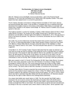 The Electroliers: St. Helena’s Iconic Streetlights 100 Years of Light By Mariam Hansen St. Helena Historical Society Were St. Helena’s iconic streetlights, known as electroliers, used at the Panama Pacific Exposition