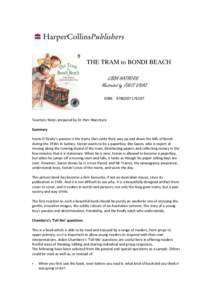 THE TRAM to BONDI BEACH LIBBY HATHORN Illustrated by JULIE VIVAS ISBN: [removed]Teachers Notes prepared by Dr Pam Macintyre
