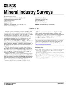 pa  Mineral Industry Surveys For information, contact: Charles S. Anderson, Tin Commodity Specialist National Minerals Information Center