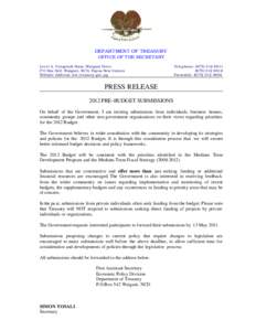 DEPARTMENT OF TREASURY OFFICE OF THE SECRETARY Level 4, Vulupindi Haus, Waigani Drive P O Box 542, Waigani, NCD, Papua New Guinea Website Address: ww.treasury.gov.pg