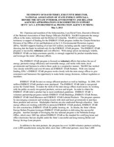 TESTIMONY OF DAVID TERRY, EXECUTIVE DIRECTOR, NATIONAL ASSOCIATION OF STATE ENERGY OFFICIALS, BEFORE THE SENATE INTERIOR, ENVIRONMENT AND RELATED AGENCIES APPROPRIATIONS SUBCOMMITTEE IN SUPPORT OF FY’14 U.S. ENVIRONMEN