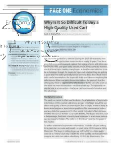PAGE ONE economics  ® Why Is It So Difficult To Buy a High-Quality Used Car?