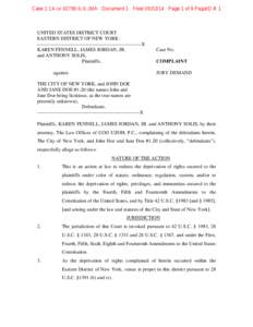 Case 1:14-cv[removed]ILG-JMA Document 1 Filed[removed]Page 1 of 9 PageID #: 1  UNITED STATES DISTRICT COURT EASTERN DISTRICT OF NEW YORK ---------------------------------------------------------------X KAREN FENNELL, JAME