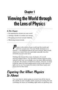 Chapter 1  In This Chapter ▶ Recognizing the physics in your world  MA
