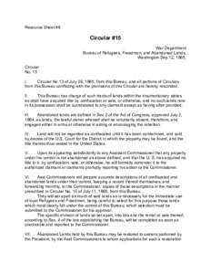 Resource Sheet #8  Circular #15 War Department Bureau of Refugees, Freedmen, and Abandoned Lands. Washington Sep 12, 1865.