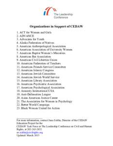 Organizations in Support of CEDAW 1. ACT for Women and Girls 2. ADVANCE 3. Advocates for Youth 4. Alaska Federation of Natives 5. American Anthropological Association