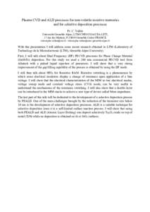 Plasma CVD and ALD processes for non-volatile resistive memories and for selective deposition processes Pr. C. Vallée Université Grenoble Alpes, LTM/CNRS/UGA/CEA-LETI, 17 rue des Martyrs, FGrenoble Cedex FRANCE 