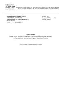 International trade / United Nations Convention on Contracts for the International Sale of Goods / International Institute for the Unification of Private Law / Herbert Kronke / Principles of International Commercial Contracts / Contract / Conflict of laws / Arbitral tribunal / Comparative law / Law / Contract law / International relations