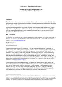 SAFEMEAT INFORMATION SHEET Warning on Chemical Residue Risks from use of Cereal Grain as Stock Feed Disclaimer This information sheet summarises key points in relation to chemical residues and other risks that