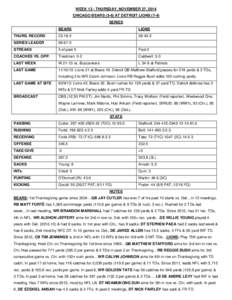 WEEK 13 - THURSDAY, NOVEMBER 27, 2014 CHICAGO BEARS[removed]AT DETROIT LIONS[removed]SERIES BEARS  LIONS