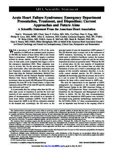 AHA Scientific Statement Acute Heart Failure Syndromes: Emergency Department Presentation, Treatment, and Disposition: Current Approaches and Future Aims A Scientific Statement From the American Heart Association Neal L.