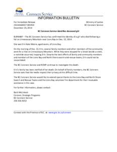 INFORMATION BULLETIN For Immediate Release 2014JAG0357[removed]December 23, 2014  Ministry of Justice