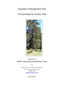 Vegetation Management Plan for Terrace Reserve Holiday Park  Prepared for the