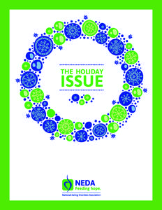 THE HOLIDAY  ISSUE A HOLIDAY GREETING FROM NEDA CEO/PRESIDENT, LYNN GREFE