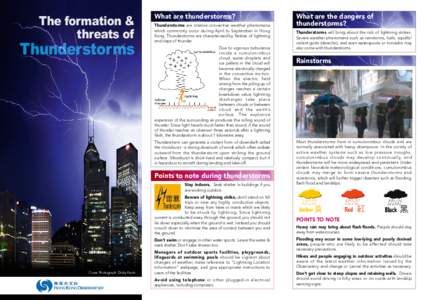 The formation & threats of Thunderstorms  What are thunderstorms?