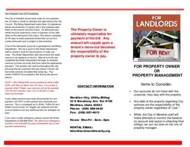 Non-Payment Turn-Off Procedures The City of Meridian disconnects water for non-payment two (2) times a month as directed and approved by the City Council. The Billing Department mails three (3) statements before disconne