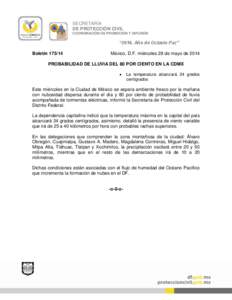 SECRETARÍA DE PROTECCIÓN CIVIL COORDINACIÓN DE PROMOCIÓN Y DIFUSIÓN “2014, Año de Octavio Paz” Boletín[removed]