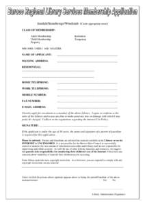 Barcoo Regional Library Services Membership Application