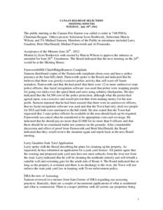 CANAAN BOARD OF SELECTMEN MEETING MINUTES TUESDAY, July 10th, 2012 The public meeting at the Canaan Fire Station was called to order at 7:00 PM by Chairman Reagan. Others present: Selectman Scott Borthwick, Selectman Mar