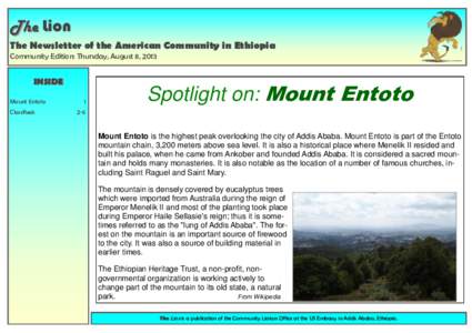 The Lion The Newsletter of the American Community in Ethiopia Community Edition: Thursday, August 8, 2013 INSIDE Mount Entoto