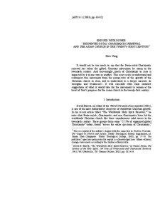 Neo-charismatic churches / Charismatic Movement / Charismatic Christianity / Baptism with the Holy Spirit / Pentecostalism / General Council of the Assemblies of God in the United States of America / Glossolalia / John Wimber / Asian Journal of Pentecostal Studies / Christianity / Protestantism / Assemblies of God