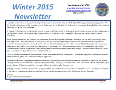 Winter 2015 Newsletter Since January 30, 1988 www.coloradocoroners.org 