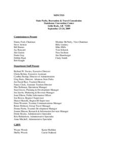 MINUTES State Parks, Recreation & Travel Commission Statehouse Convention Center Little Rock, AR[removed]September 23-24, 2009