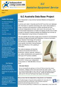 ILC Assistive Equipment Service June, 2012 Issue 1  ILC Australia Data Base Project