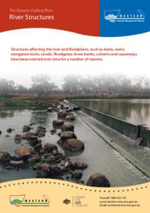 The Barwon-Darling River  River Structures W E S T E R N
