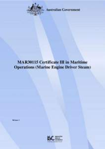 MAR30115 Certificate III in Maritime Operations (Marine Engine Driver Steam)